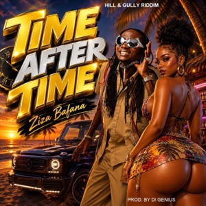 Time After Time-Ziza Bafana