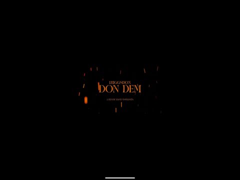1biggs Don Don Dem