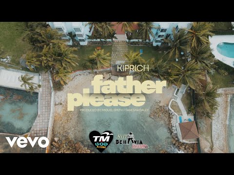 Kiprich - Father Please