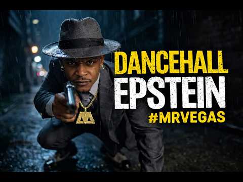 Mr. Vegas Dancehall Epstein