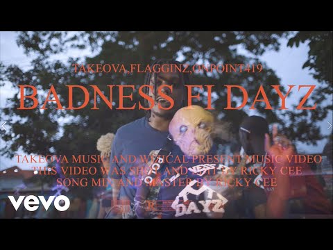 Takeova Badness Fi Dayz